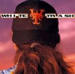 White Trash : Minor Happiness